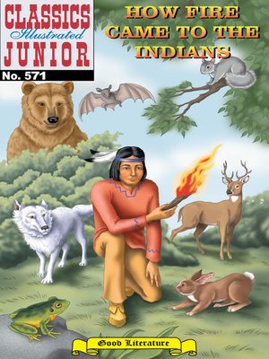 cover image of How Fire Came to the Indians